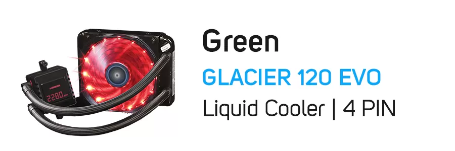 فن خنک کننده آبی پردازنده گرین مدل Green Glacier GLC120-EVO CPU Liquid Fan